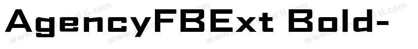 AgencyFBExt Bold字体转换
